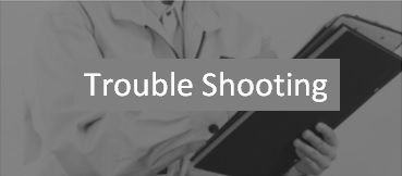 Trouble Shooting